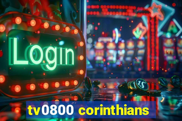 tv0800 corinthians